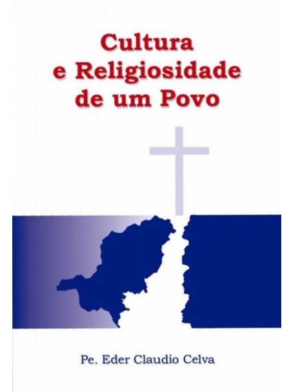 Cultura e Religiosidade de um Povo