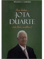 Ora bolas... Jota Duarte soa bem melhor